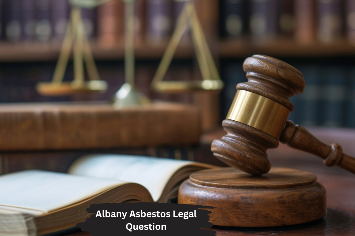 albany asbestos legal question